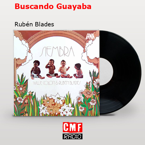 final cover Buscando Guayaba Ruben Blades
