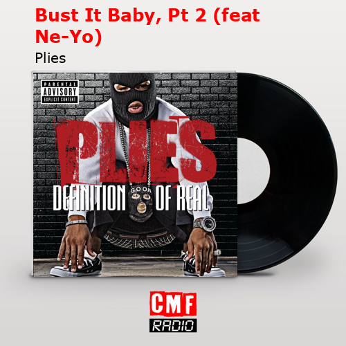 La historia y el significado de la canción 'Shawty - Plies 