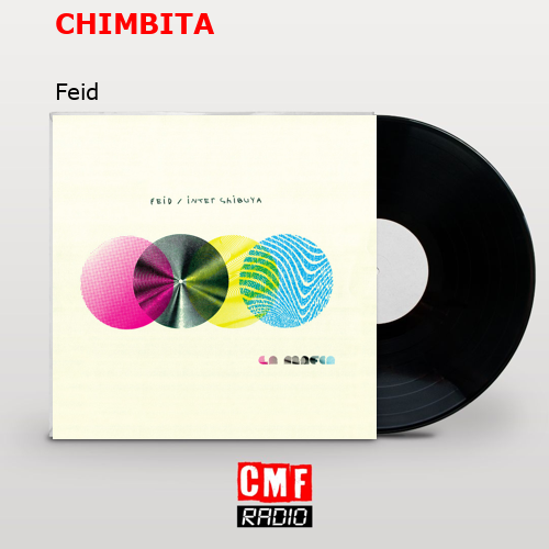 CHIMBITA – Feid
