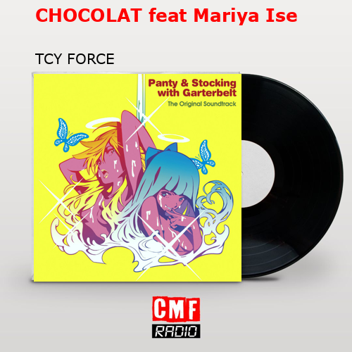 final cover CHOCOLAT feat Mariya Ise TCY FORCE