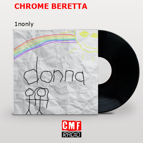 CHROME BERETTA – 1nonly
