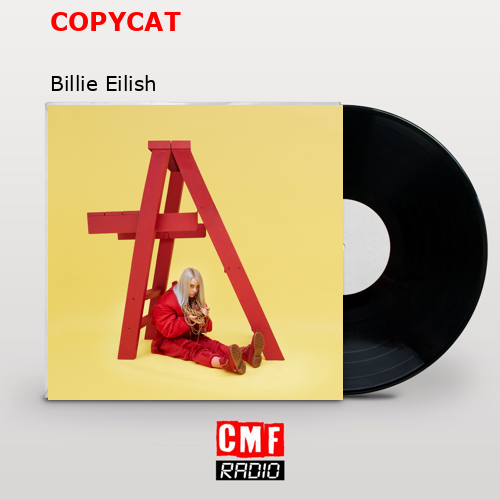final cover COPYCAT Billie Eilish