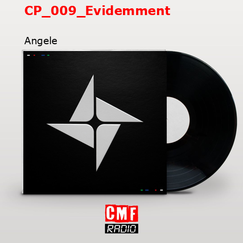CP_009_Evidemment – Angele