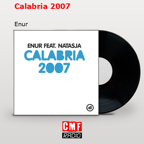 Calabria 2007 – Enur