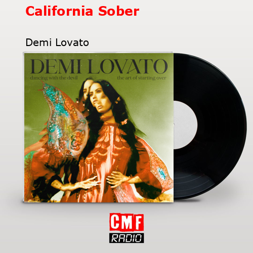 California Sober – Demi Lovato
