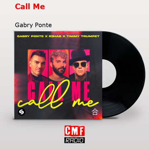 Call Me – Gabry Ponte