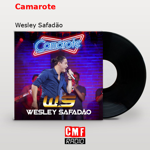 Camarote – Wesley Safadão