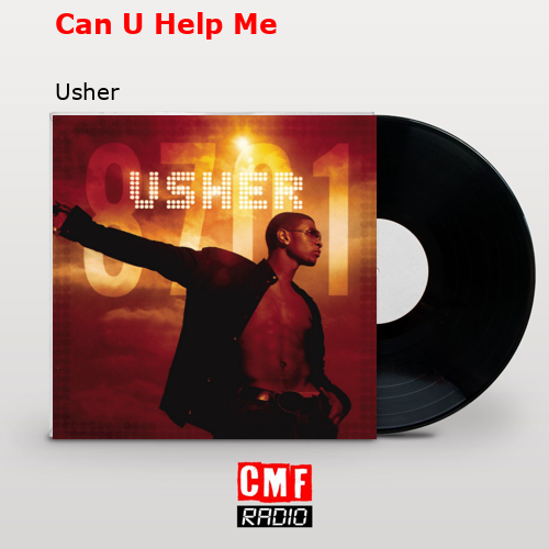 Can U Help Me – Usher