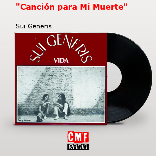 final cover Cancion para Mi Muerte Sui Generis