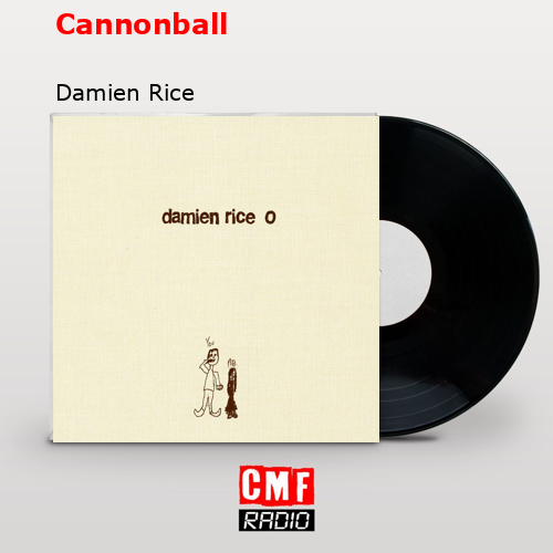 final cover Cannonball Damien Rice