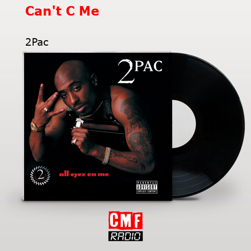 final cover Cant C Me 2Pac