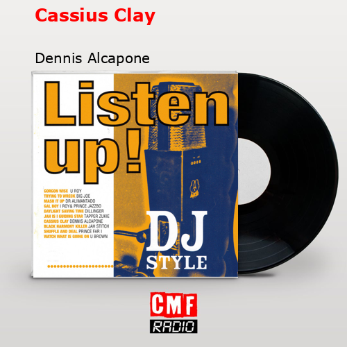 final cover Cassius Clay Dennis Alcapone