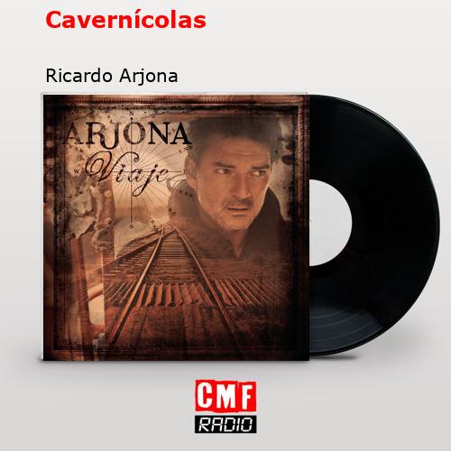 final cover Cavernicolas Ricardo Arjona