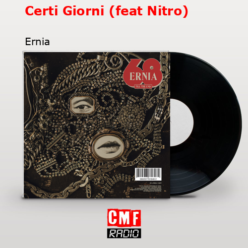 Certi Giorni (feat Nitro) – Ernia