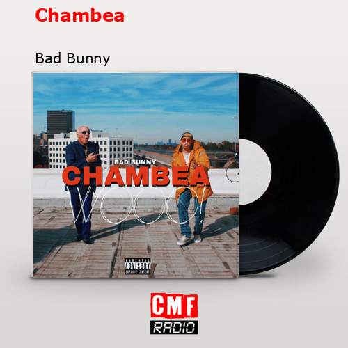 final cover Chambea Bad Bunny