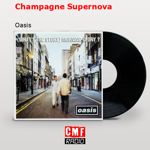final cover Champagne Supernova Oasis