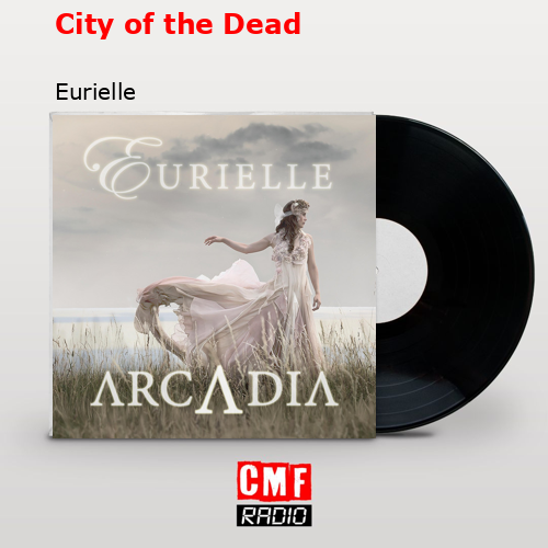 City of the Dead - Eurielle