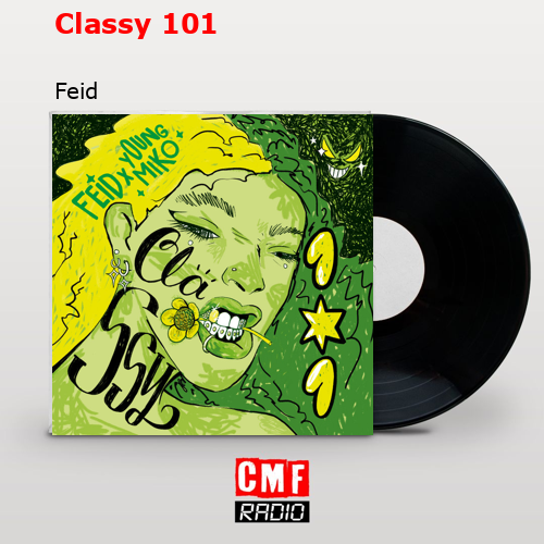 Classy 101 – Feid