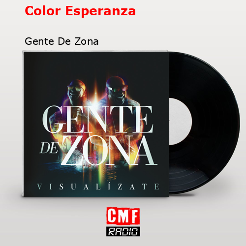 Color Esperanza – Gente De Zona