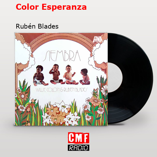 Color Esperanza – Rubén Blades