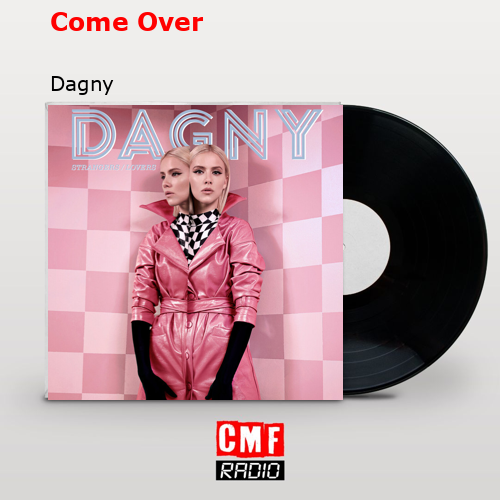 final cover Come Over Dagny