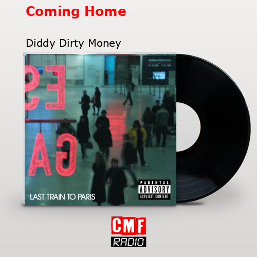 final cover Coming Home Diddy Dirty Money