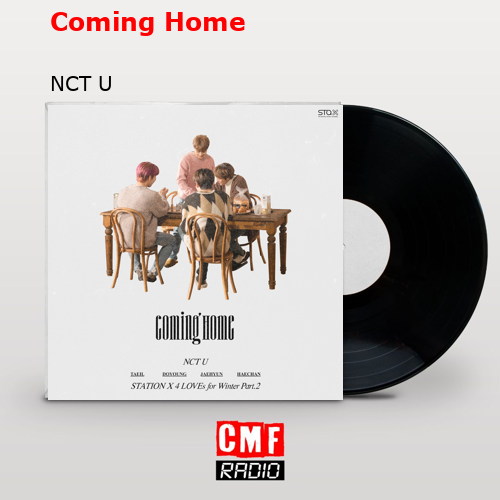 Coming Home – NCT U
