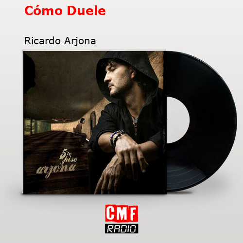 final cover Como Duele Ricardo Arjona