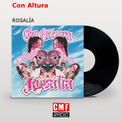 Con Altura – ROSALÍA