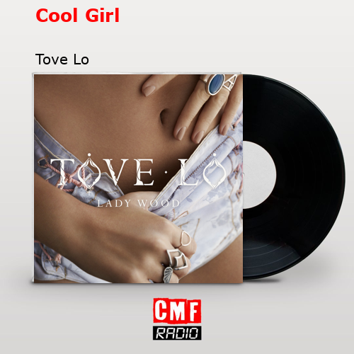 final cover Cool Girl Tove Lo