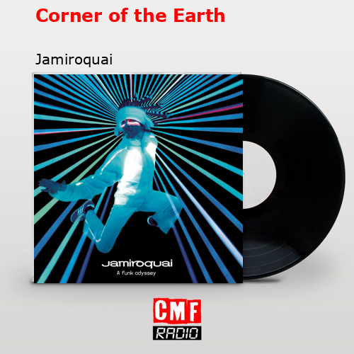 Corner of the Earth – Jamiroquai