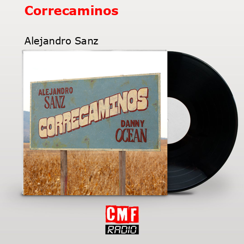 Correcaminos – Alejandro Sanz