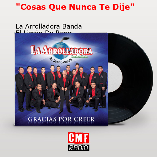 Lista 31+ Imagen la arrolladora banda el limón cosas que nunca te dije El último