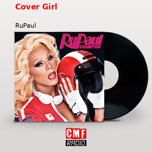 Cover Girl – RuPaul