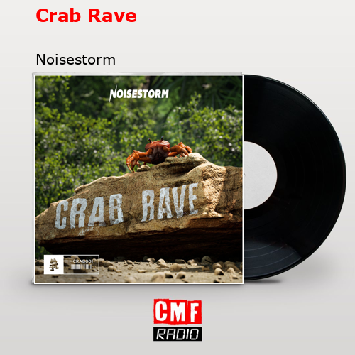 final cover Crab Rave Noisestorm