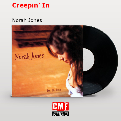 final cover Creepin In Norah Jones