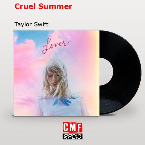 final cover Cruel Summer Taylor Swift