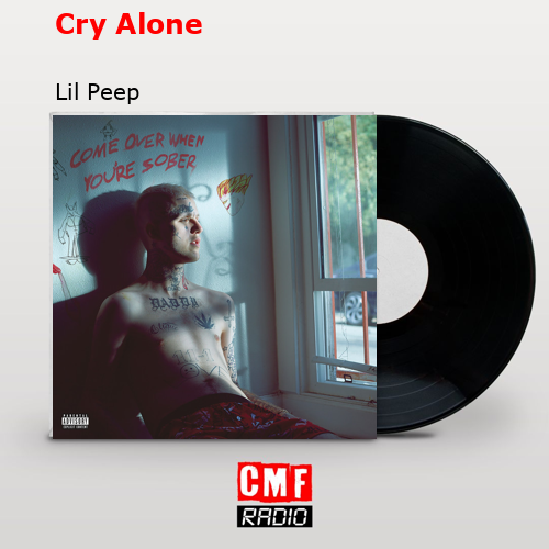 final cover Cry Alone Lil Peep