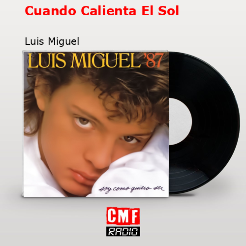 final cover Cuando Calienta El Sol Luis Miguel