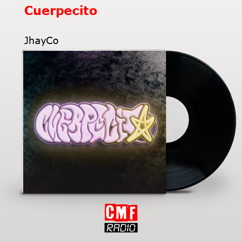 Cuerpecito – JhayCo
