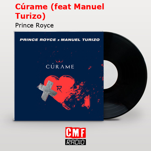 Cúrame (feat Manuel Turizo) – Prince Royce