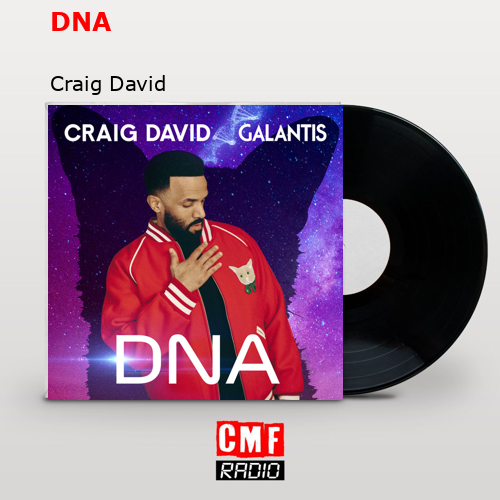 DNA – Craig David