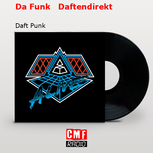 final cover Da Funk Daftendirekt Daft Punk