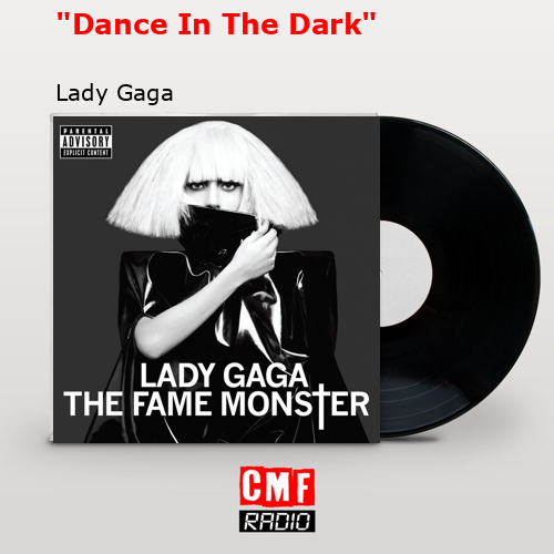 final cover Dance In The Dark Lady Gaga