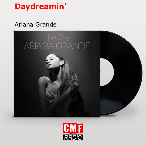 final cover Daydreamin Ariana Grande
