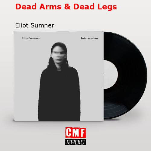 final cover Dead Arms Dead Legs Eliot Sumner