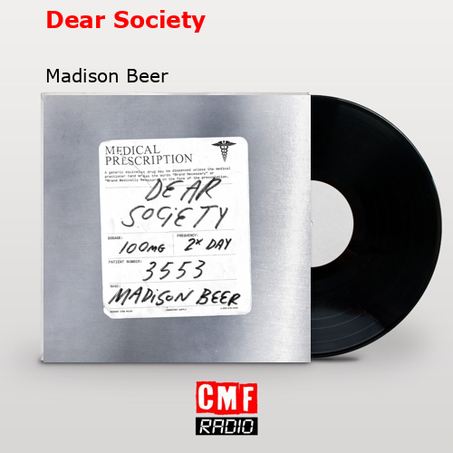 Dear Society – Madison Beer