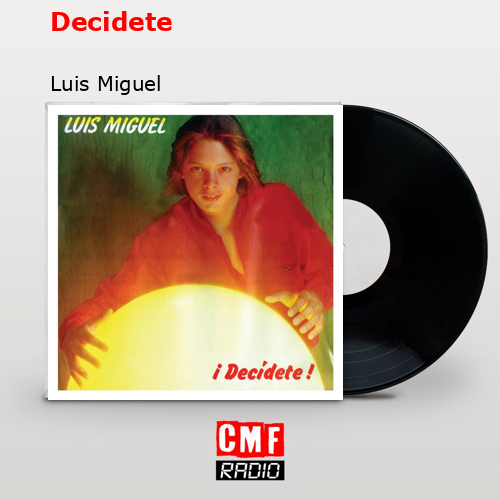 final cover Decidete Luis Miguel
