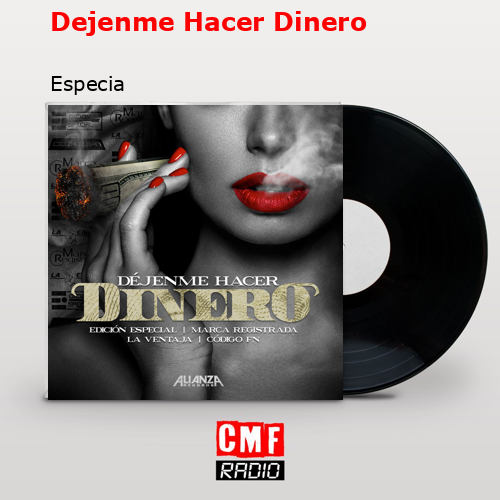 Dejenme Hacer Dinero – Especia