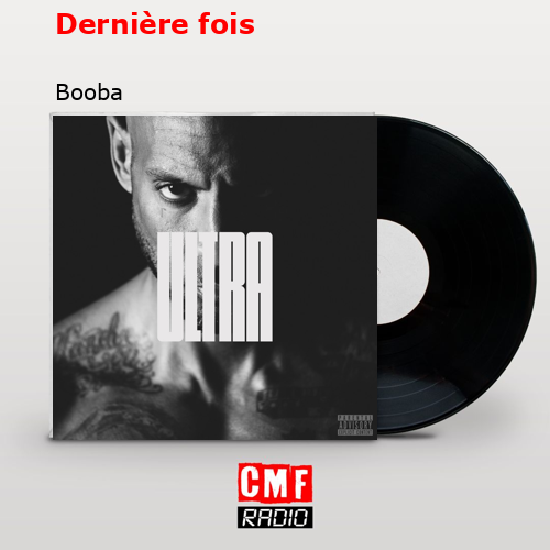final cover Derniere fois Booba